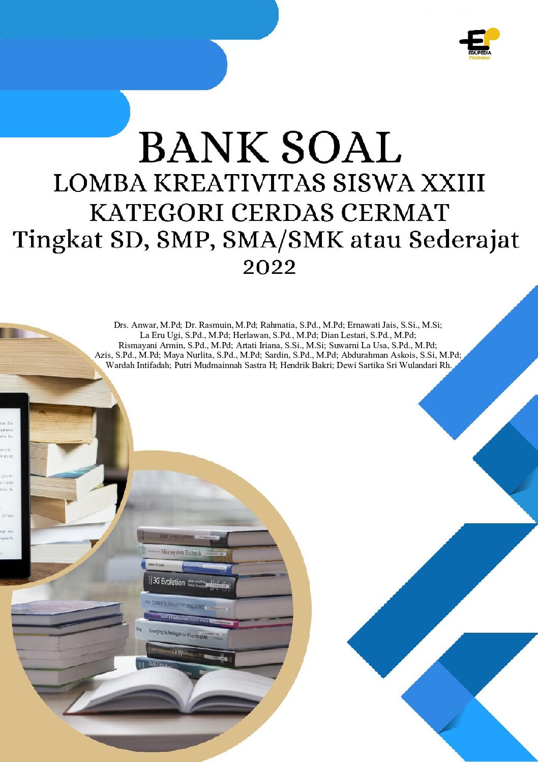 Bank Soal Lomba Kreativitas Siswa XXIII Kategori Cerdas Cermas Tingkat SD, SMP, SMA/SMK atau Sederajat 2022